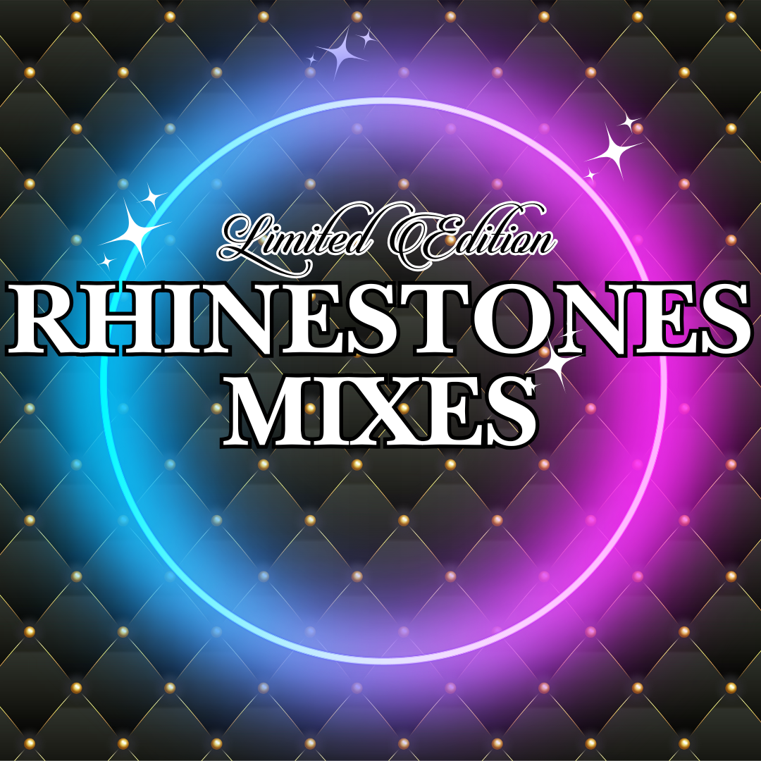 Rhinestones Mixes -Limited Edition